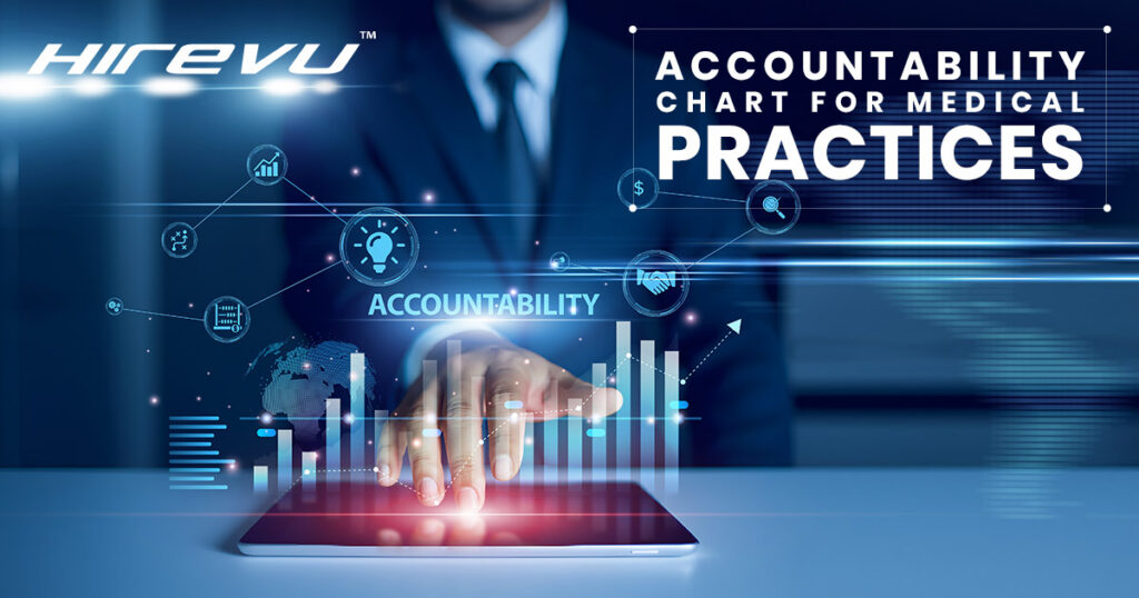 Accountability Chart for Medical Practices